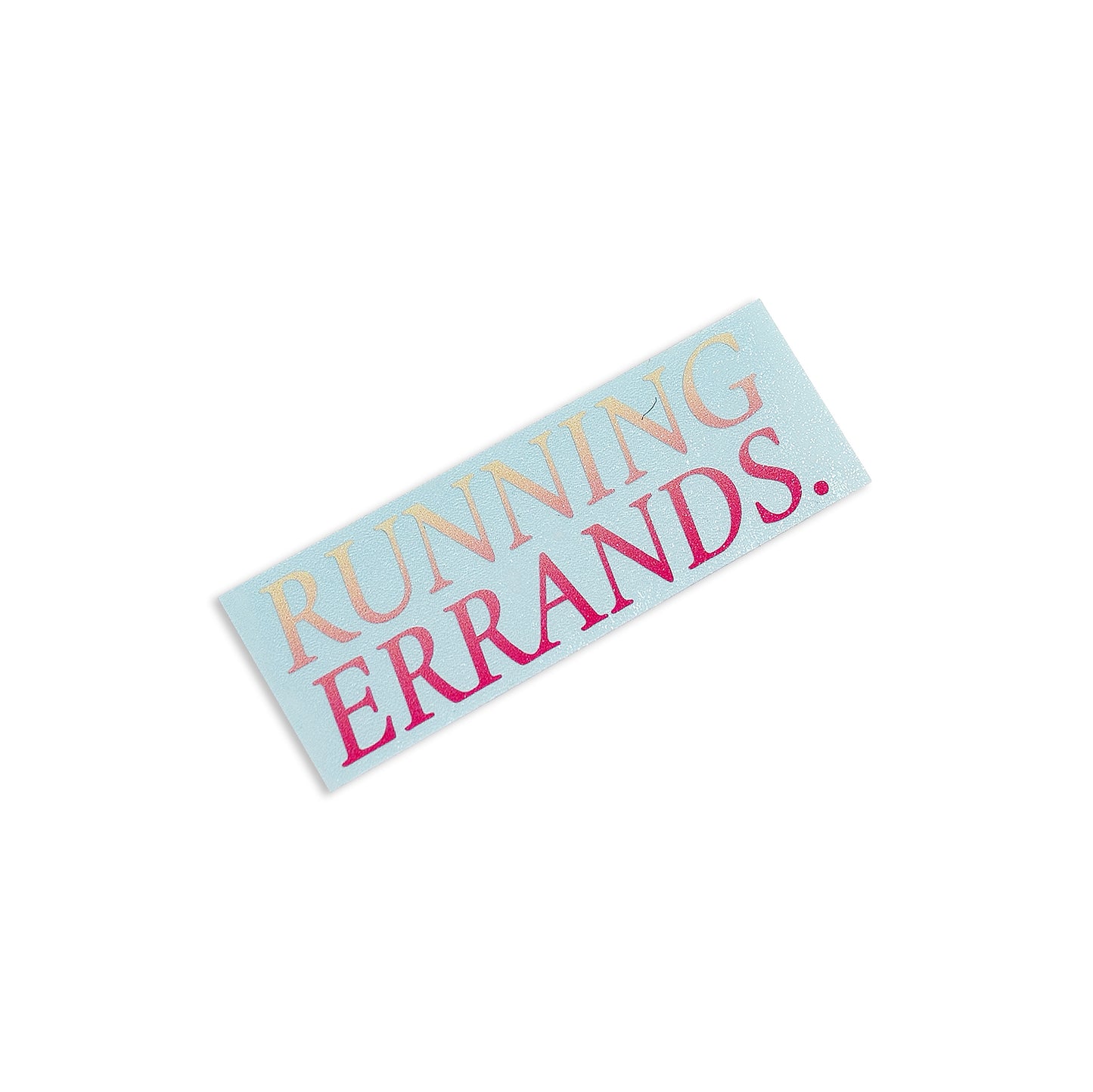 Running Errands Die Cut Sticker